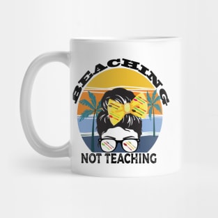 Beaching not teaching Mug